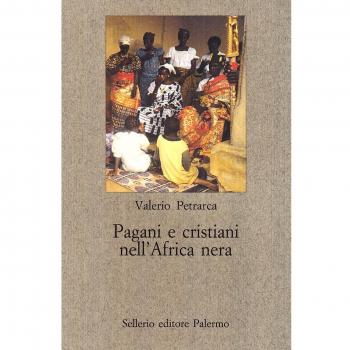 Pagani e cristiani nell'Africa nera