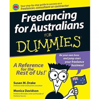 Freelancing for Australian for Dummies