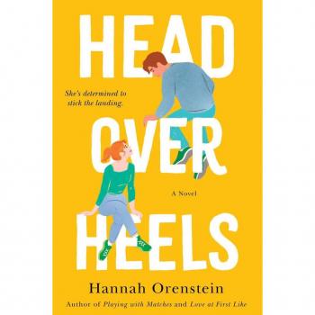 Head Over Heels, by Hannah Orenstein