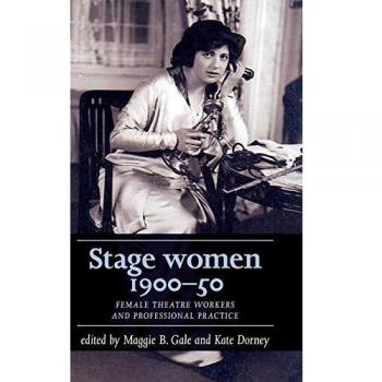 Stage women, 1900¿50