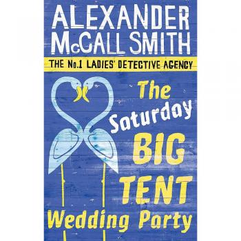 The Saturday Big Tent Wedding Party