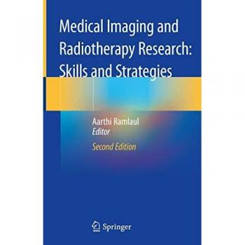 Medical Imaging and Radiotherapy Research: Skills and Strategies