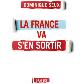 La France va s'en sortir