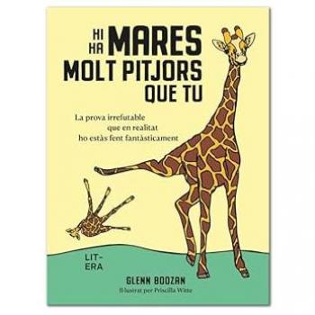 Hi ha mares molt pitjors que tu.