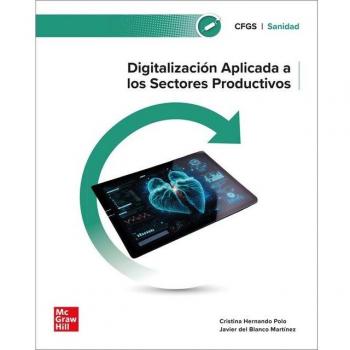 Digitalización Aplicada al Proceso Productivo en Sanidad