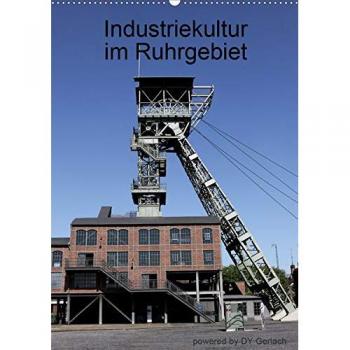 Industriekultur im Ruhrgebiet