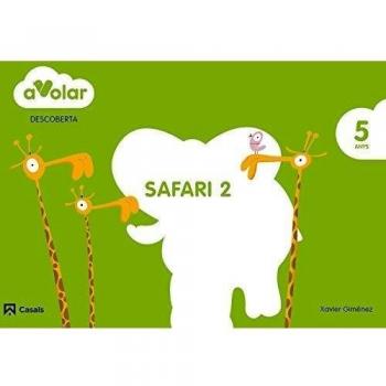 Descoberta. Safari 2. 5 anys. A volar! (Tapa blanda).
