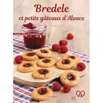 Bredele et petits gâteaux d'Alsace