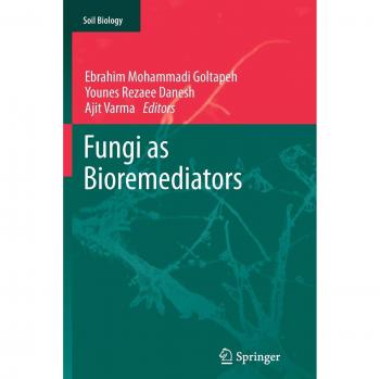 Fungi as Bioremediators