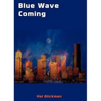 Glickman, Hal: Blue Wave Coming