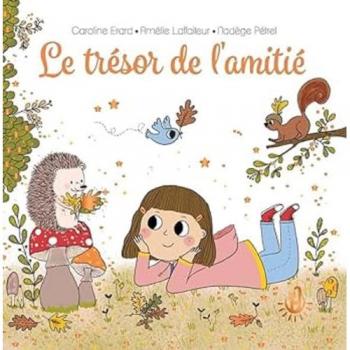 TrÃ©sor de l'amitiÃ© (Le)