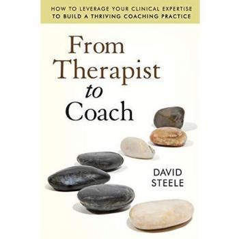 From Therapist to Coach