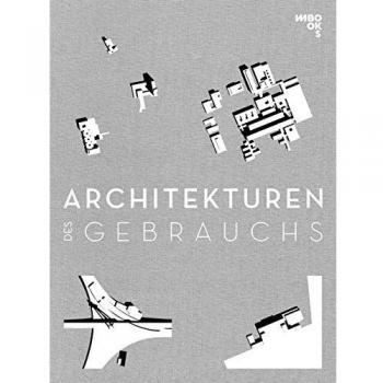 Architekturen des Gebrauchs