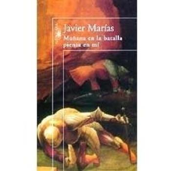 MAÑANA EN LA BATALLA PIENSA EN MI