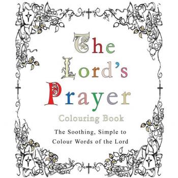 The Lord's Prayer Colouring Book