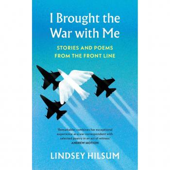 Lindsey Hilsum I Brought the War with Me