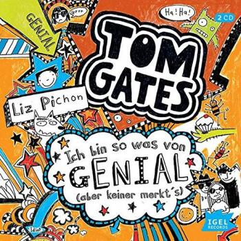 Tom Gates. Ich bin sowas von genial