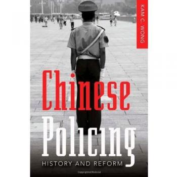 Chinese Policing, New Perspectives in Criminology and Criminal Justice