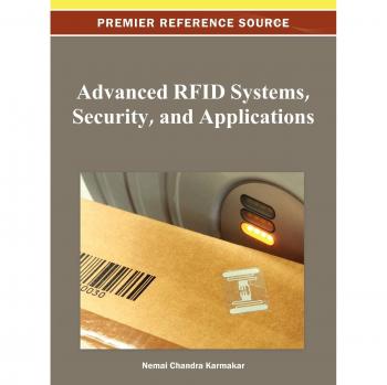 Advanced RFID Systems Security and Applications