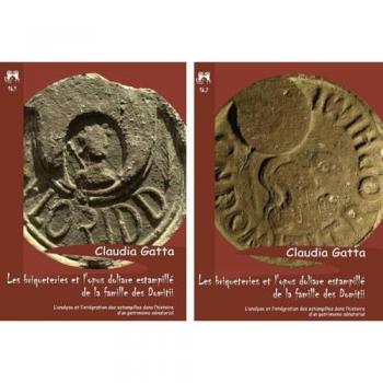 Les briqueteries et l'opus doliare estampillé de la famille des Domitii. L'analyse et l'intégration des estampilles dans l'histoire d'un patrimoine sé