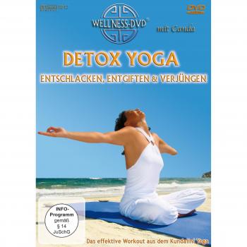 Detox Yoga: entschlacken, entgiften & verjüngen