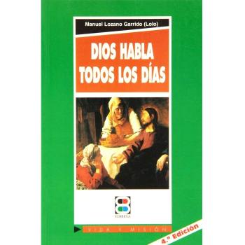 Dios habla todos los días