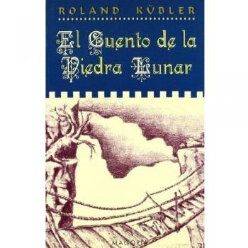 EL CUENTO DE LA PIEDRA LUNAR