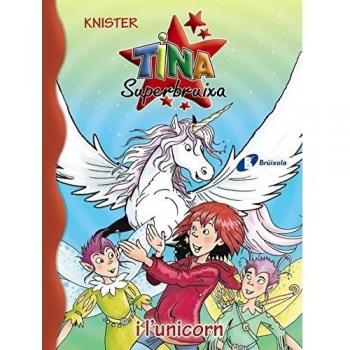 Tina Superbruixa i l'unicorn.