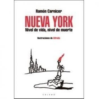 Nueva York. Nivel de vida, nivel de muerte