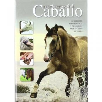 Enciclopedia completa del Caballo