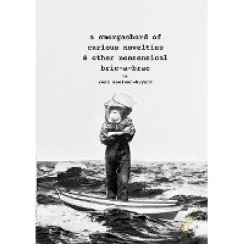 A Smorgasbord of Curious Novelties & Other Nonsensical Bric