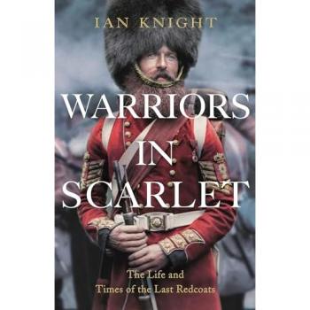 Ian Knight Warriors in Scarlet