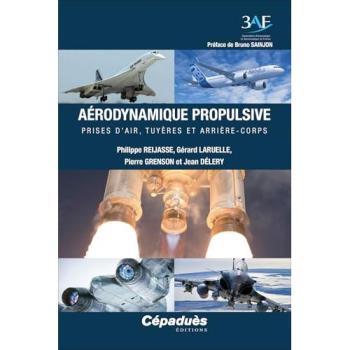 Aérodynamique propulsive Prises d’air, tuyères et arrière-corps (3 AF)