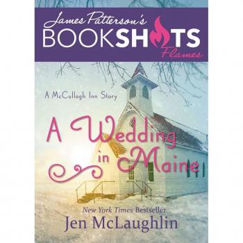 A Wedding in Maine : A McCullagh Inn Story, by Jen McLaughlin