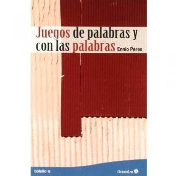 Juegos de palabras y con las palabras