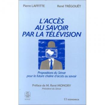 Laffite L'Accès Au Savoir Par La Télévision