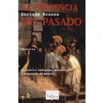 La presencia del pasado