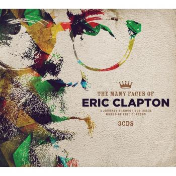 Many Faces Of Eric Clapton