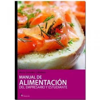 Manual de alimentacion del empresario y estudiante.