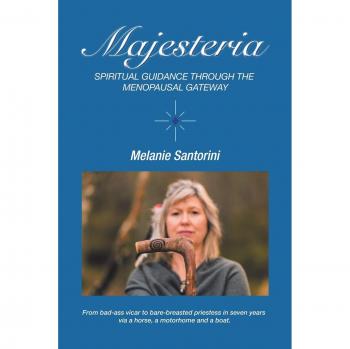 Majesteria: Spiritual Guidance Through the Menopausal Gateway