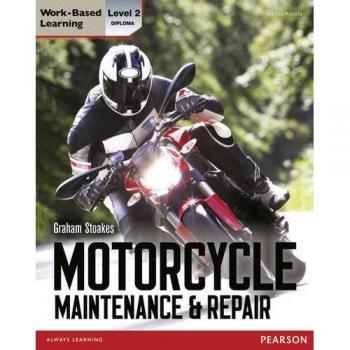 Level 2 Diploma Motorcycle Maintenance & Repair Graham Stoakes