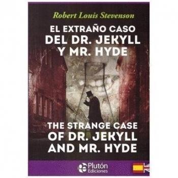 El extraño caso del Dr. Jekyll y Mr. Hyde