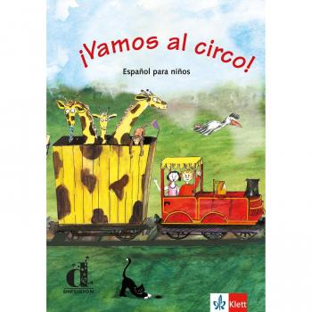 ¡Vamos al circo! Libro del alumno: ¡Vamos al circo! Libro del alumno (Tapa blanda).