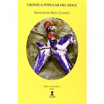 Crónica popular del doce (Tapa blanda).