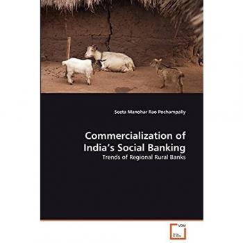 Commercialization of India's Social Banking