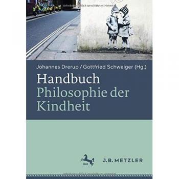 Handbuch Philosophie der Kindheit