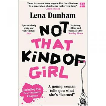 Not that kind of girl. A young woman tells you what she's learned