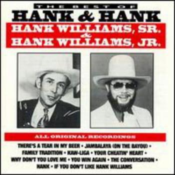 Hank Williams Jr. & Sr.