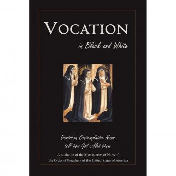 Vocation in Black and White: Dominican Contemplative Nuns tell how God called them