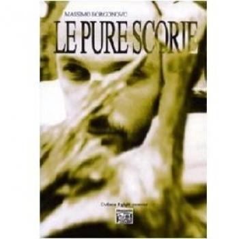 Le pure scorie